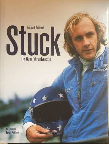 ''Stuck Die Rennfahrerdynastie'' 185 Seiten meist farbig bebildert