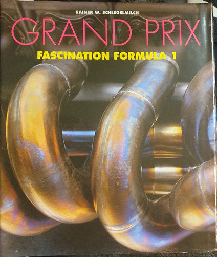 Grand Prix Fascination Formula 1 399 Seitn meist farbig bebildert