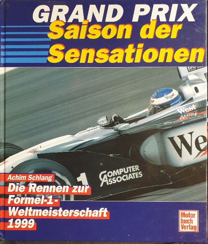 Grand Prix 1999 Saison der Sensationen 161 Seiten farbig bebildert