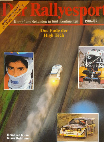 Der Rallyesport 1986/87 Kampf um Sekunden in 5 Kontinenten 186 Seiten farbig bebildert